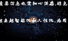 TP钱包（TP Wallet）是一款备