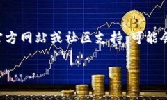 关于“tp钱包（TP Wallet）授